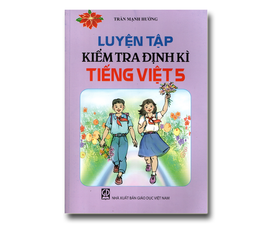 Luyện tập kiểm tra định kì Tiếng Việt 5